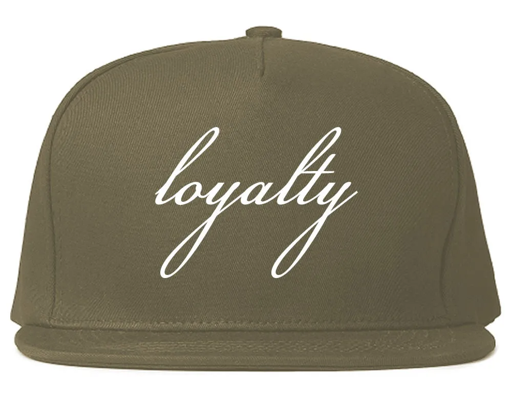 Loyalty Script Snapback Hat