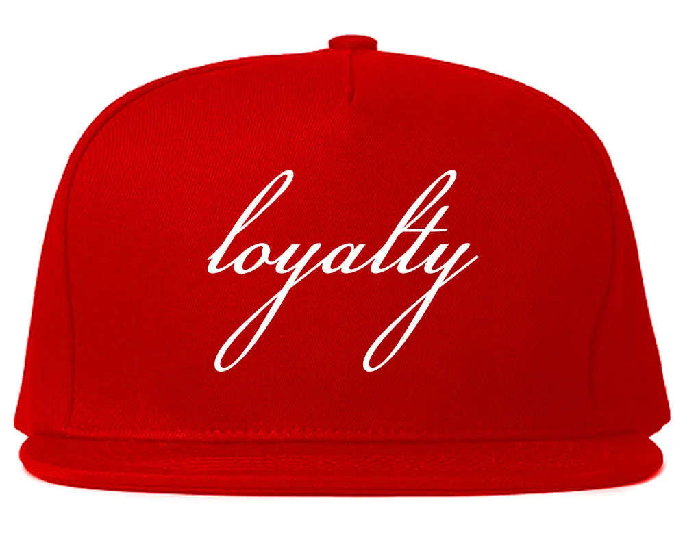 Loyalty Script Snapback Hat