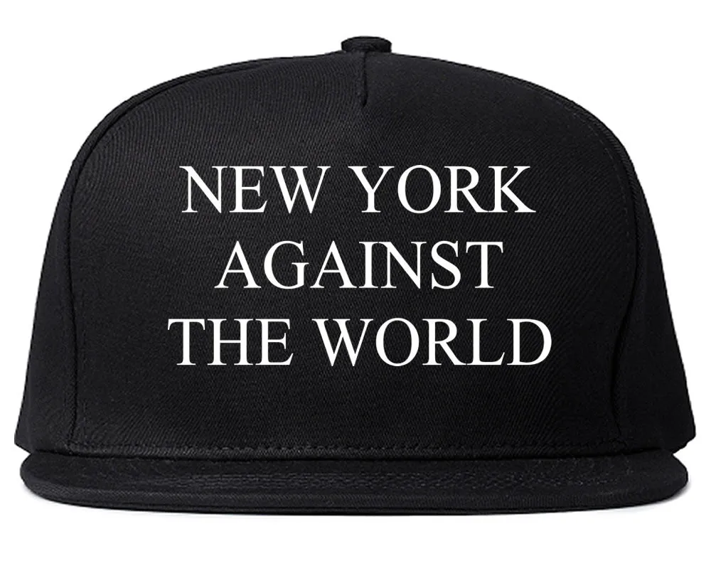 New York Against The World Snapback Hat Cap